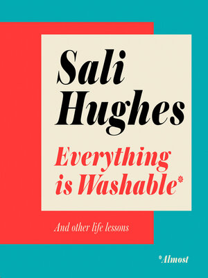 cover image of Everything is Washable and Other Life Lessons